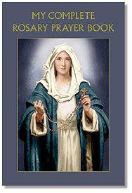 My Complete Rosary Prayer Book